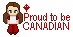 Proud to Be... CANADIAN!